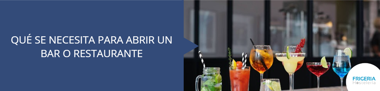 ¿Qué se necesita para abrir un bar o restaurante? banner blog